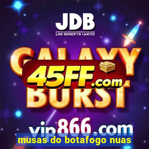musas do botafogo nuas